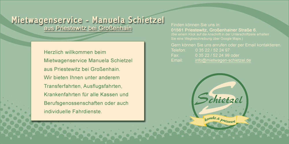 Herzlich willkommen beim Mietwagenservice Manuela Schietzel aus Priestewitz bei Groenhain